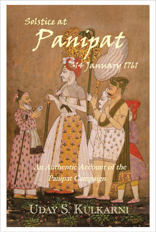 Solstice at Panipat, 14 January, 1761