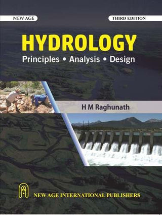 Hydrology Principles, Analysis, Design