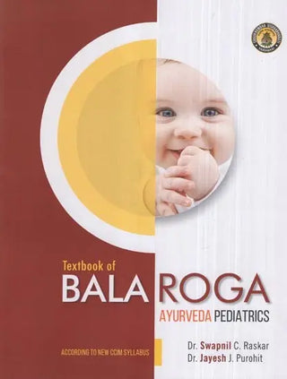 Textbook Of Bala Roga Ayurveda Pediatrics