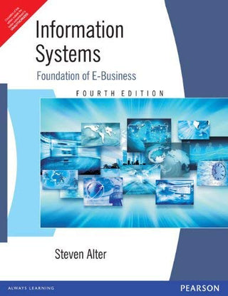 Information Systems :Foundation Of E-Business (Fourth Edition)