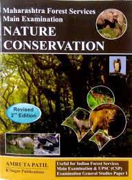 Nature Conservation : Maharashtra Forest Services Main Examination