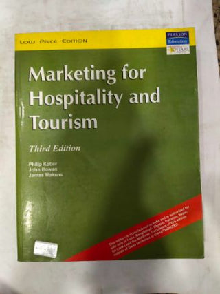 Marketing For Hospitality And Tourism (Third Edition)