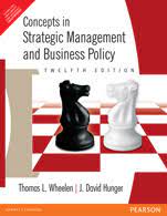 Concepts In Strategic Management And Business Policy (Twelfth Edition)