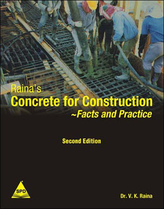 Raina's Concrete For Construction Facts And Practice
