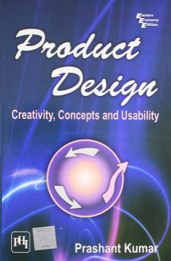 Product Design Creativity, Concepts And Usability