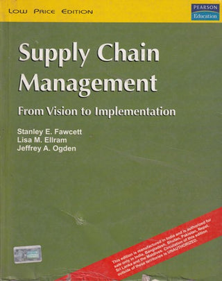 Supply Chain Management From Vision To Implementation