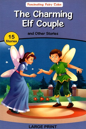 The Charming Elf Couple And Other Stories