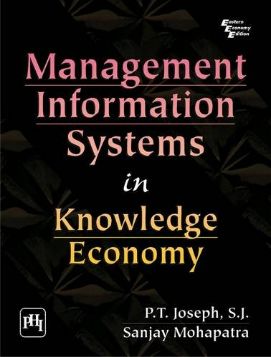 Management Information Systems In Knowledge Economy