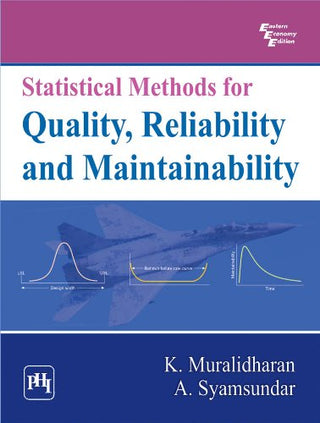 Statistical Methods For Quality Reliability And Maintainbility