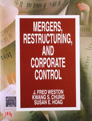 Mergers Restructuring, And Corporate Control