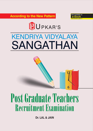 Kendriya Vidyalaya Sangathan Post Graduate Teachers Recruitment Examination