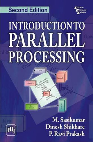 Introduction To Parallel Processing (Second Edition)