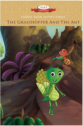 Stories From Aesop's Fables The Grasshopper And The Ant