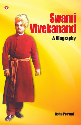 Swami Vivekanand A Biography