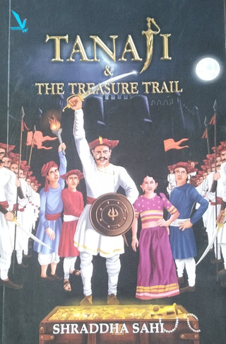 Tanaji & The Treasure Trail