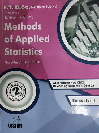 A Text Book of Statistics-1 Methods Of Applied Statistics F.Y.B.Sc (Computer Science) Sem 2