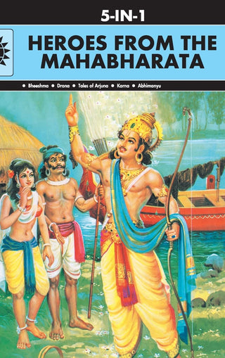 Heroes From The Mahabharata