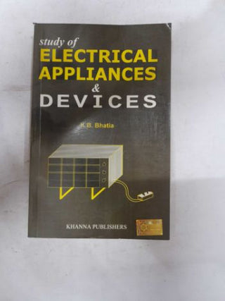 Study Of Electrical Appliances & Devices