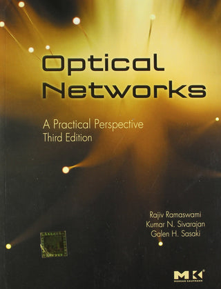 Optical Networks : A Practical Perspective (Third Edition)