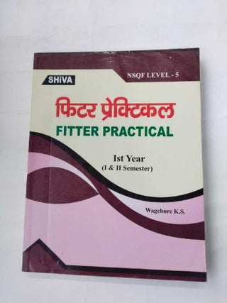 Fitter Practical Ist Year (I & II Semester)
