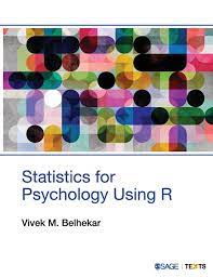 Statistics For Psychology Using R