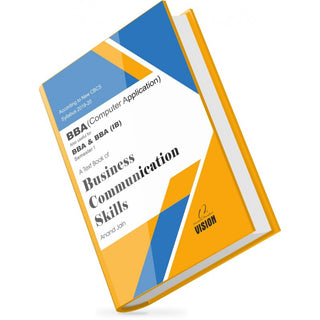 Business Communication Skills BBA (Computer Application) BBA & BBA (IB) Semester I