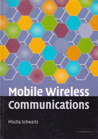 Mobile Wireless Communications