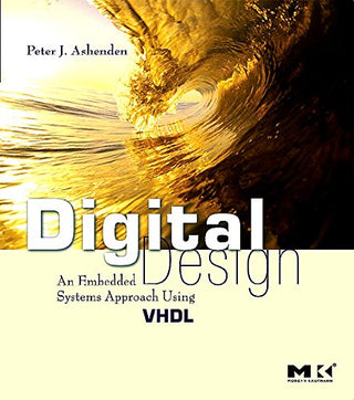 डिजिटल डिझाइन: VHDL वापरून एम्बेडेड सिस्टम ऍप्रोच