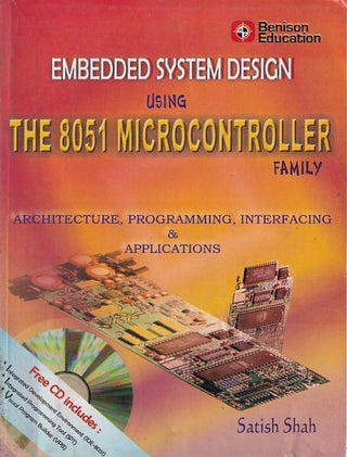 Embedded System Design Using The 8051 Microcontroller Family