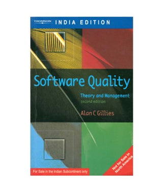 Software Quality Theory And Management (Second Edition)
