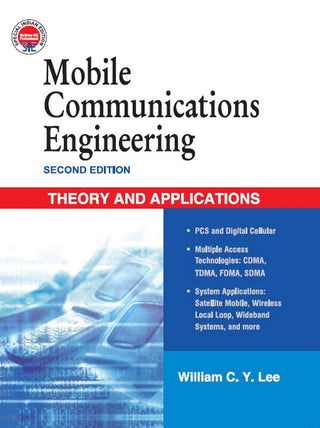 Mobile Communications Engineering : Theory And Applications (Second Edition)