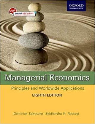 Managerial Economics Principles And Worldwide Applications (Eighth Edition)