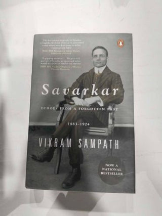 Savarkar: Echoes from a Forgotten Past