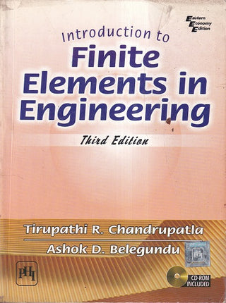 Introduction To Finite Elements In Engineering (Third Edition)