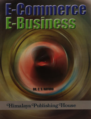 E- Commerce E- Business