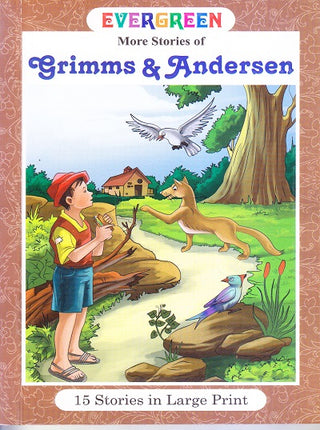 More Stories Of Grimms And Andersen