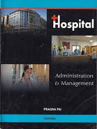 Hospital Administration & Management