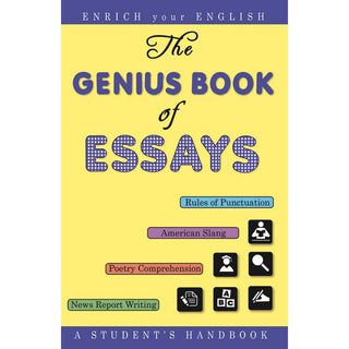 The Genius Book Of Essays O Student's Handbook