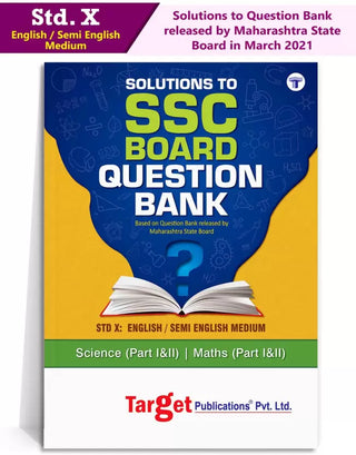 SSC Board Question Bank (Class 10) : Science (Part I&II) / Maths (Part I&II)