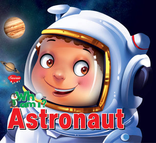Who am I? Astronaut