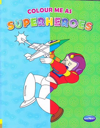 Colour Me As Superheroes