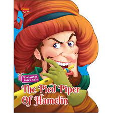 Enchanted Fairy Tale The Pied Piper Of Hamelin