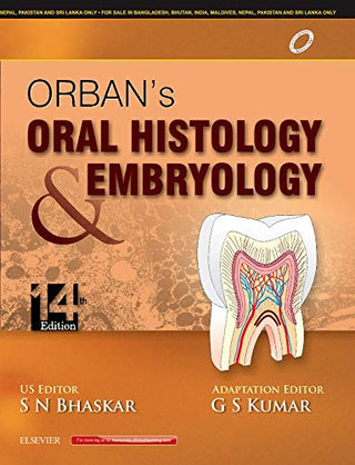 ORBANS ORAL HISTOLOGY AND EMBRYOLOGY