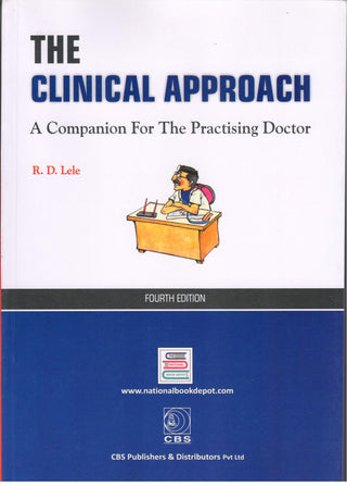 The Clinical Approach A Companion For The Practising Doctor