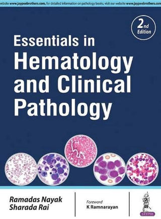 Essentials In Hematology And Clinical Pathology (Second Edition)