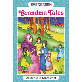 Evergreen Grandma Tales