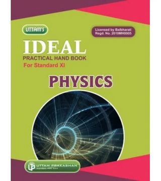 Ideal Practical Hand Book Physics (Class 11)