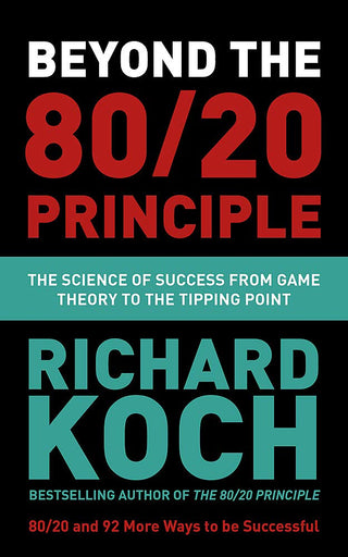 BEYOND THE 80/20 PRINCIPLE