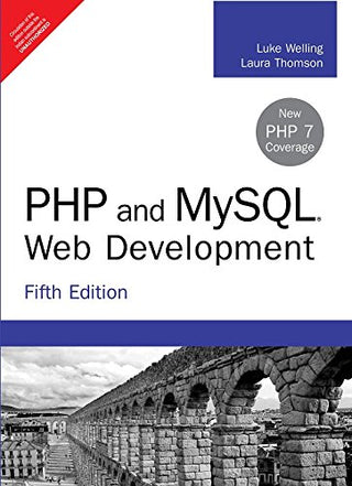 PHP and MySQL Web Development, 5/e