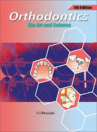 Orthodontics The Art and Science